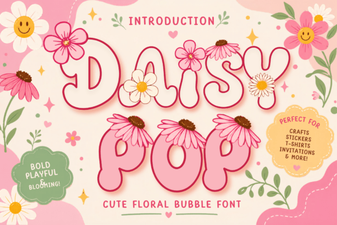 Daisy Pop Font: Fun Designs for Creative Projects