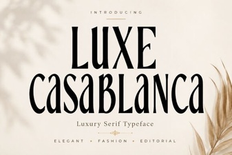 Luxe Casablanca: Elegant Typography for Your Designs